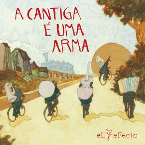 A cantiga é uma arma