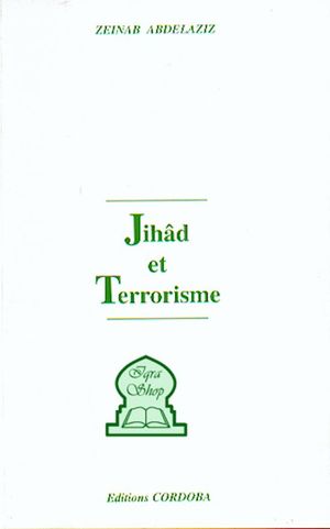 Jihâd et Terrorisme