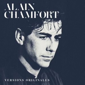 Le Meilleur d'Alain Chamfort (version originales)