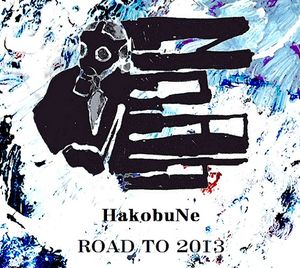 ROAD TO 2013