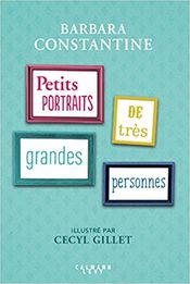Couverture Petits portraits de très grandes personnes Couverture Petits portraits de très grandes personnes