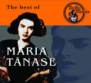 The Best of Maria Tănase vol.1