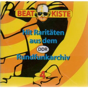 Beatkiste: Hit-Raritäten aus dem DDR-Rundfunkarchiv, Vol. 4