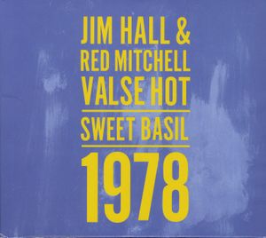 Valse Hot: Sweet Basil 1978 (Live)