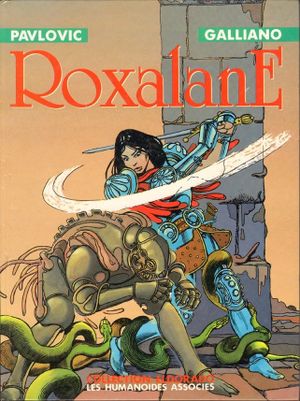 Roxalane, tome 1