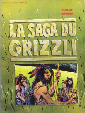 La Saga du grizzli