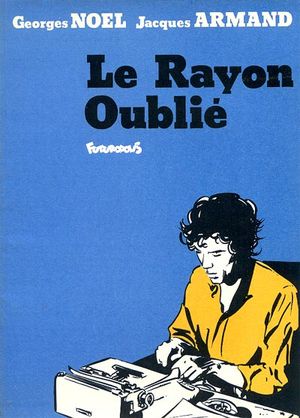 Le Rayon oublié