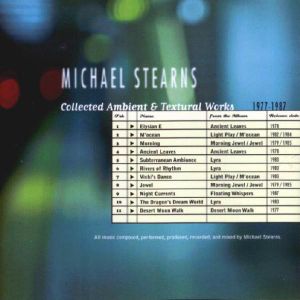 Collected Ambient & Textural Works 1977-1987