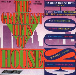 The Greatest Hits of House