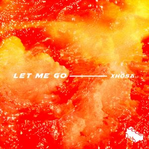 Let Me Go (Single)