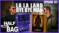 La La Land and Bye Bye Man