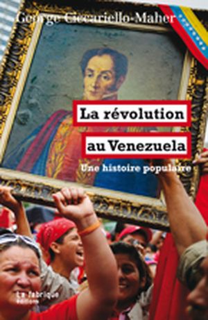 La révolution au Venezuela