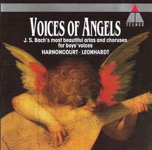 Voices of Angels: J. S. Bach's Most Beautiful Arias and Choruses for Boys' Voices