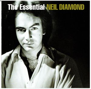 The Essential Neil Diamond