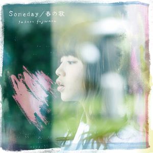 Someday / 春の歌 (Single)