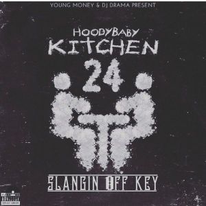 Kitchen 24: Slangin Off Key