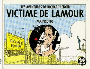 Victime de Lamour - Une Aventure de Richard Lenoir