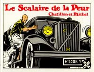 Le Scalaire de la peur, tome 1