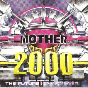 Mother Mix 2000