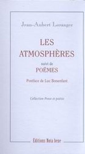 Les Atmosphères, suivi de Poèmes