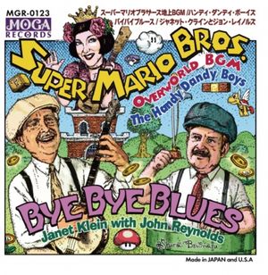 Super Mario Bros. Overworld BGM / Bye Bye Blues (Single)