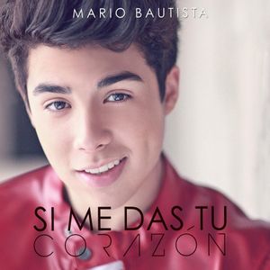 Si me das tu corazón (Single)