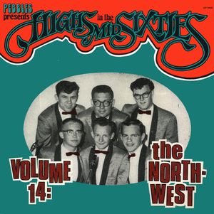 Highs in the Mid Sixties, Volume 14: The North-West Part 2