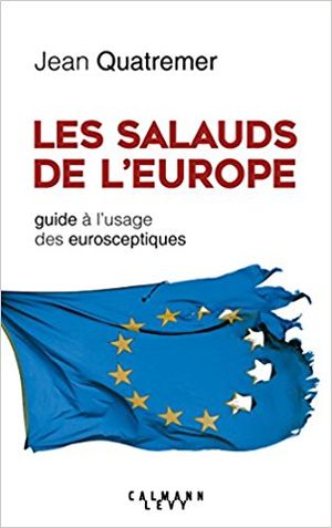 Les salauds de l'Europe