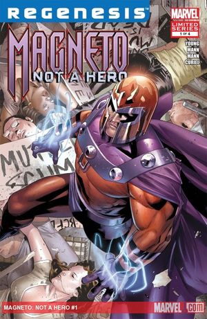 Magneto: not a hero (2011 - 2012)