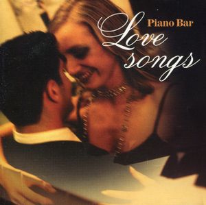 Piano Bar Love Songs