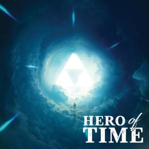 Hero of Time (Music from "The Legend of Zelda: Ocarina of Time")
