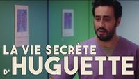 La vie secrète d'Huguette