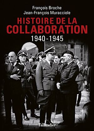 Histoire de la collaboration: 1940-1945