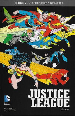 Justice League : Légendes - DC Comics, Le Meilleur des Super-Héros, tome 38