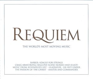 Requiem: The World’s Most Moving Music