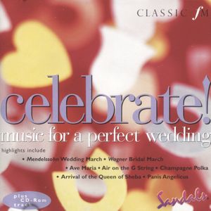 Celebrate! Music for A Perfect Wedding