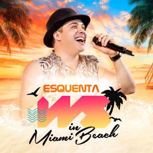 Esquenta WS in Miami Beach (EP)