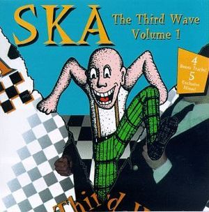 Ska: The Third Wave, Volume 1