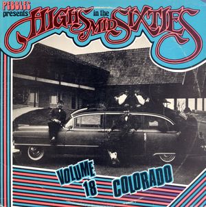 Highs in the Mid Sixties, Volume 18: Colorado