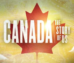 image-https://media.senscritique.com/media/000016905571/0/Canada_The_Story_of_Us.jpg