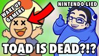 TOAD IS DEAD?!? NINTENDO EXPOSED - NORMOGATARI!