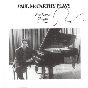 Paul McCarthy Plays: Beethoven, Chopin, Brahms