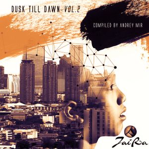 Dusk Till Dawn Vol. 2