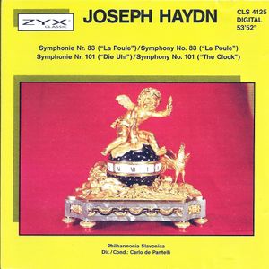 Symphony no. 83 "La Poule" / Symphony no. 101 "The Clock"