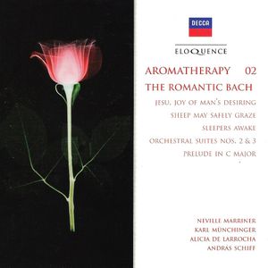 Aromatherapy 02: The Romantic Bach