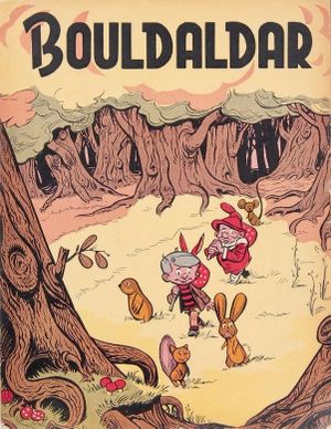 La Forêt menacée - Bouldaldar et Colégram, tome 3