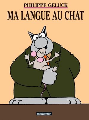 Ma langue au Chat - Le Chat, tome 6