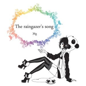 The raingazer’s song