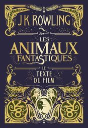 Couverture Les Animaux fantastiques Couverture Les Animaux fantastiques