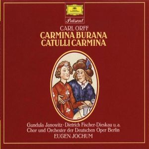 Carmina Burana / Catulli Carmina